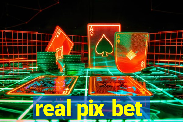 real pix bet